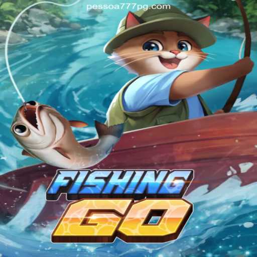 Dive into Adventure with FishingGO and Pessoa777.com