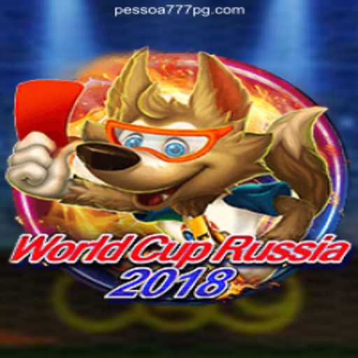 WorldCupRussia2018: The Thrilling Football Experience